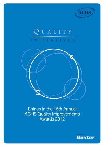 Entries in the 15th Annual ACHS Quality Improvements Awards 2012