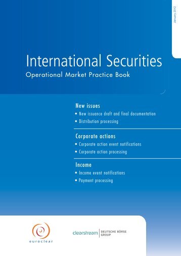 International Securities Operational Market Practice Book - Euroclear