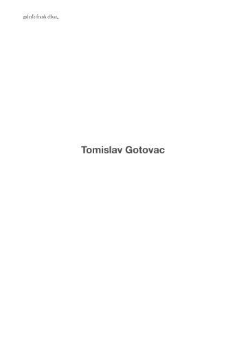 Tomislav Gotovac - Galerie Frank Elbaz