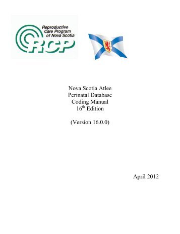 Nova Scotia Atlee Perinatal Database Coding Manual 16th Edition ...