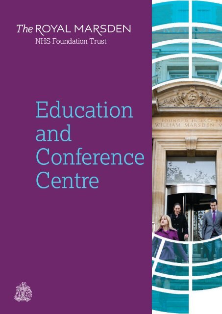 Conference Centre brochure (PDF file) - The Royal Marsden