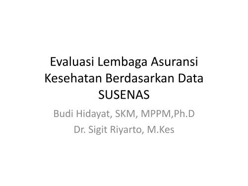 Evaluasi Lembaga Asuransi Kesehatan.pdf - Kebijakan Kesehatan ...