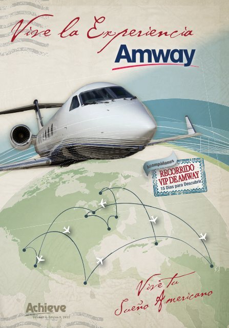 Achieve Volumen 4, EdiciÃ³n e, 2011 -- Vive la Experiencia Amway