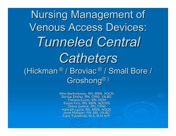 Module 5: Tunneled Central Catheters (Hickman ... - Mghpcs.org