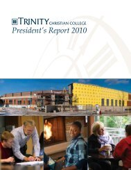 President's Report 2010 - Trinity Christian College