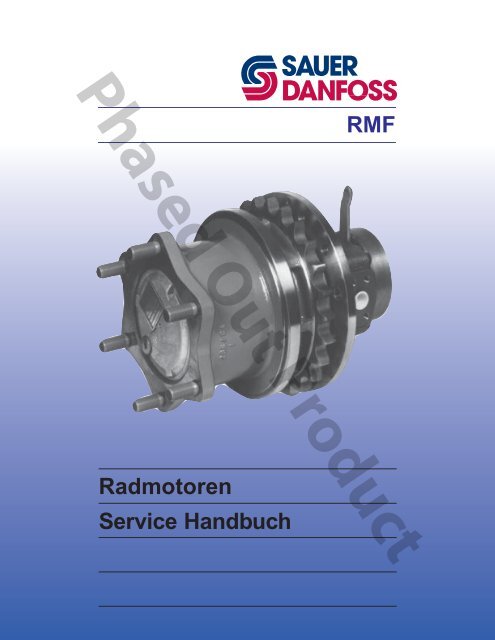 Radmotoren RMF Service Handbuch - Sauer-Danfoss
