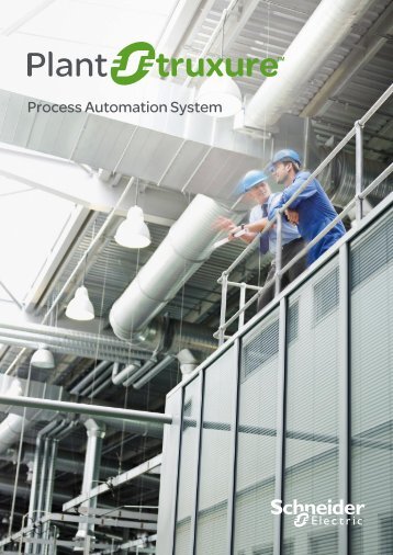 Plant structure - Porcess automation system (pdf ... - Schneider Electric