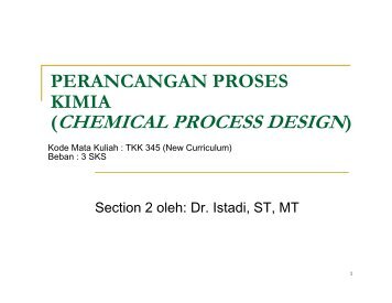 (CHEMICAL PROCESS DESIGN) - Teknik Kimia UNDIP