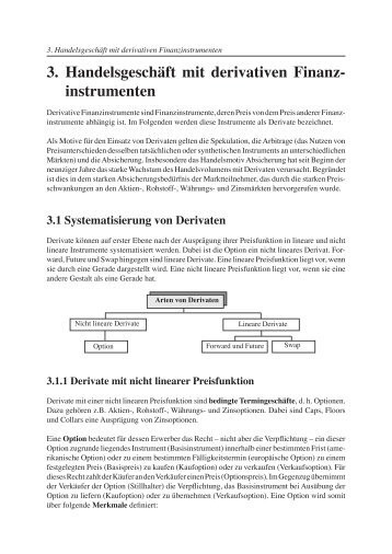 3. Handelsgeschäft mit derivativen Finanz- instrumenten