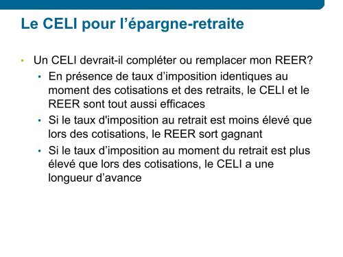 Présentation sur le CELI