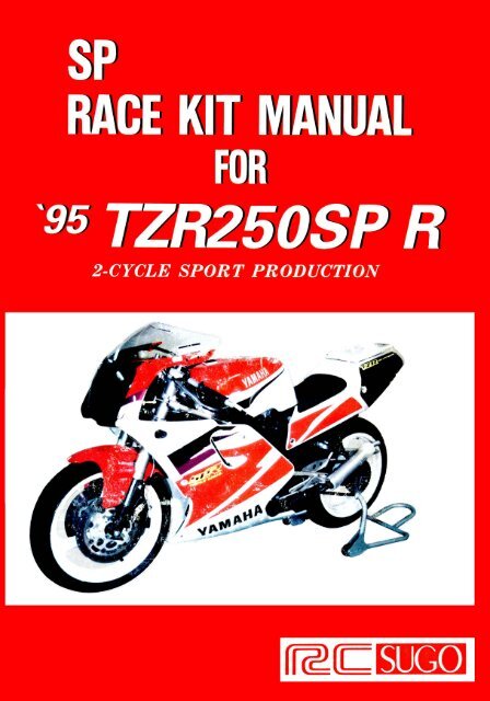 SP RAGE KIT MANUAL - pure-2-stroke-spirit.info