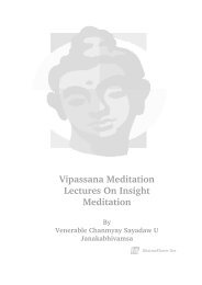 Vipassana Meditation : Lectures On Insight Meditation by Venerable