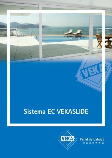 Sistema EC VEKASLIDE