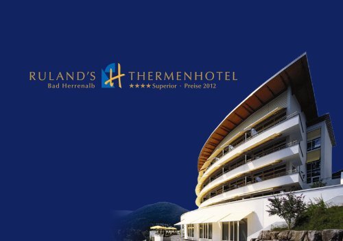 Download Hotelprospekt als PDF - Ruland´s Thermenhotel