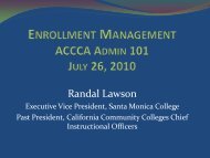 ENROLLMENT MANAGEMENT ACCCA ADMIN 101 July 23, 2007