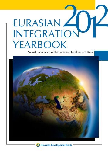 Eurasian Integration Yearbook 2012