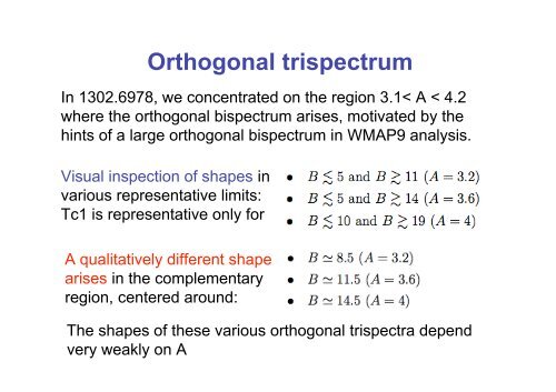 Primordial trispectrum and orthogonal non-Gaussianities