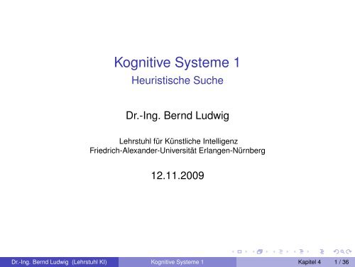 Kognitive Systeme 1 - Lehrstuhl für Informatik 8 (Theoretische ...