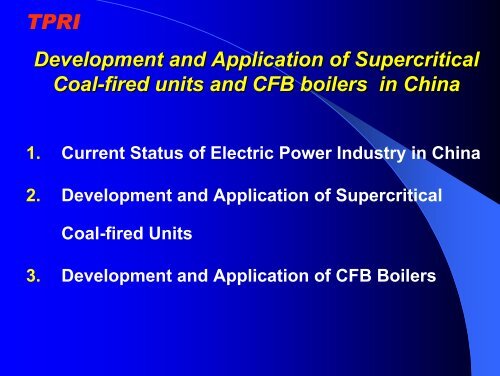 Development and Application of Supercritical Coal-fired Units and ...