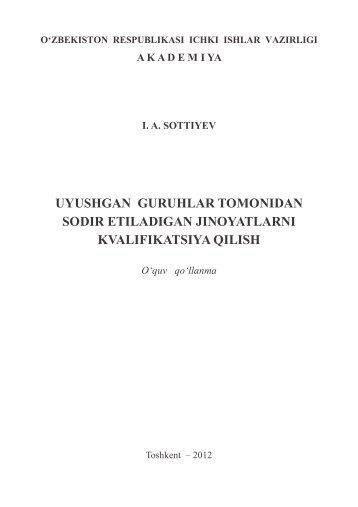 Uyushgan guruhlar tomonidan sodir etiladigan jinoyatlarni ...