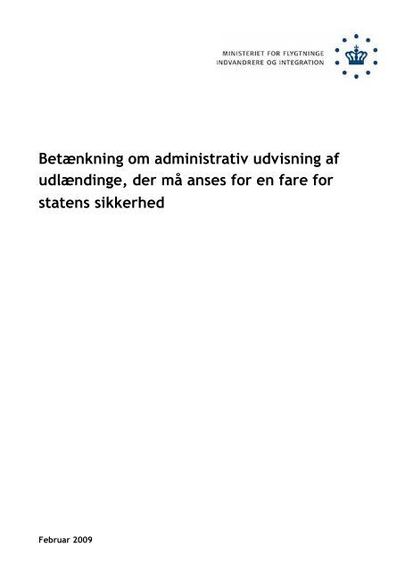 Betænkning om administrativ udvisning af udlændinge, der må ...