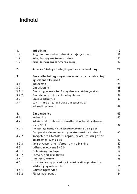 Betænkning om administrativ udvisning af udlændinge, der må ...