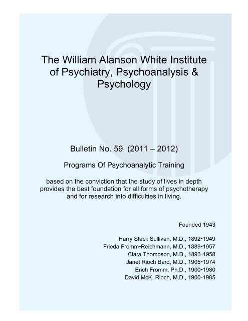 The William Alanson White Institute of Psychiatry, Psychoanalysis ...