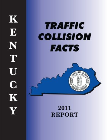Traffic Collision Facts - Kentucky State Police