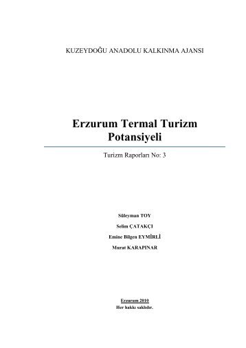 Erzurum Termal Turizm Potansiyeli - Kudaka