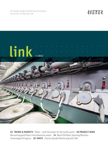 link no. 59 customer magazine spun yarn systems - Rieter