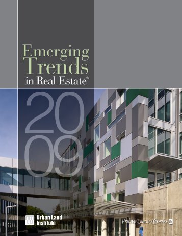 Emerging Trends in Real EstateÂ® 2009 - Urban Land Institute