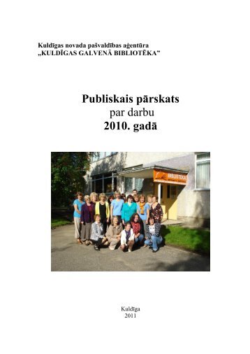 2010. gads - Kuldīgas Galvenā bibliotēka