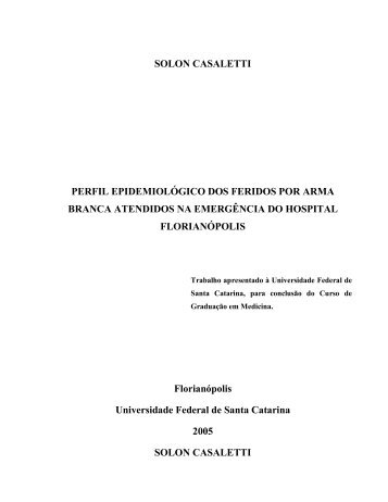 SOLON CASALETTI PERFIL EPIDEMIOLÌGICO DOS ... - UFSC