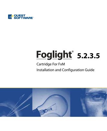 Foglight Cartridge for FxM Installation and ... - Quest Software