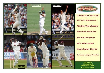 INSIDE THIS EDITION - Queensland Cricket