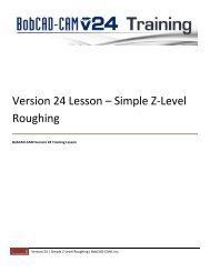 Version 24 Lesson â Simple Z-Level Roughing - BobCAD-CAM