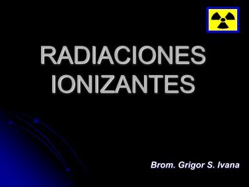 RADIACIONES IONIZANTES