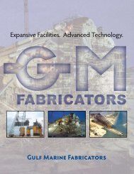 Gulf Marine Fabricators Brochure - Gulf Island Fabrication, Inc.