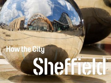 How the City - Welcome to Sheffield