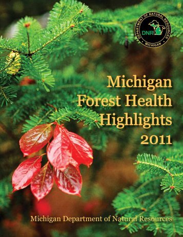 Michigan Forest Health Highlights 2011 - Forest Health Monitoring