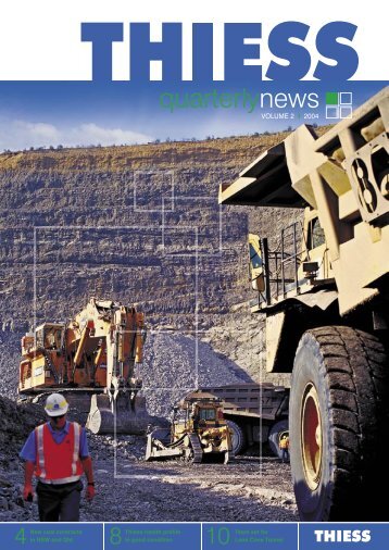 Thiess Quarterly News, Volume 2, 2004