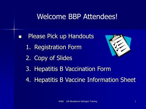 Bloodborne Pathogens PowerPoint - Environmental Health and Safety