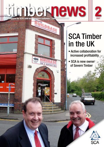 SCA Timber in the UK - SCA Forest Products AB