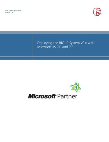Deploying the BIG-IP system v9.x with Microsoft IIS 7 ... - F5 Networks