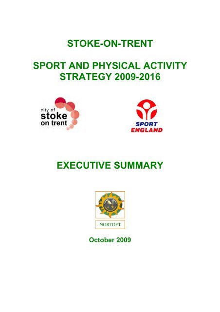 Stoke-on-trent sport and physical activity strategy 2009-2016