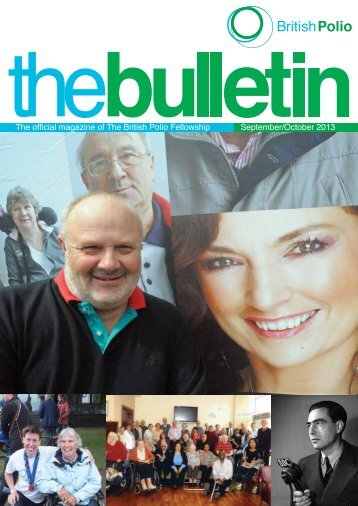 theBulletin Sept-Oct 2013 - British Polio Fellowship