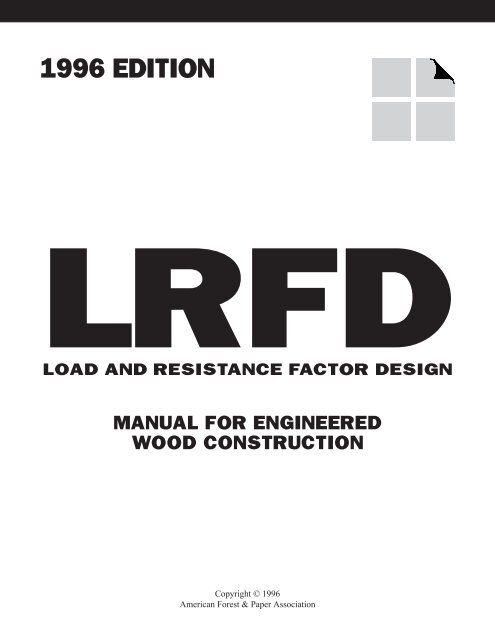 1996 LRFD Manual for Engineered Wood Construction