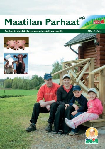Maatilan Parhaat info 3 / 2006 - Snellman