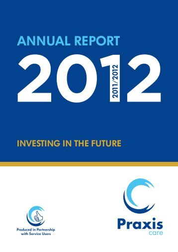 2012 Annual Report - Praxis Care