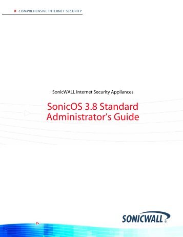 SonicOS 3.8 Standard Administrator's Guide - SonicWALL